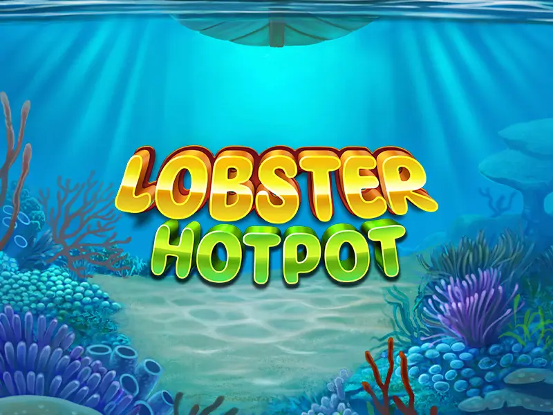Hình ảnh quảng bá giải đấu Lobster Hotpot Challenge của Nil Fortune